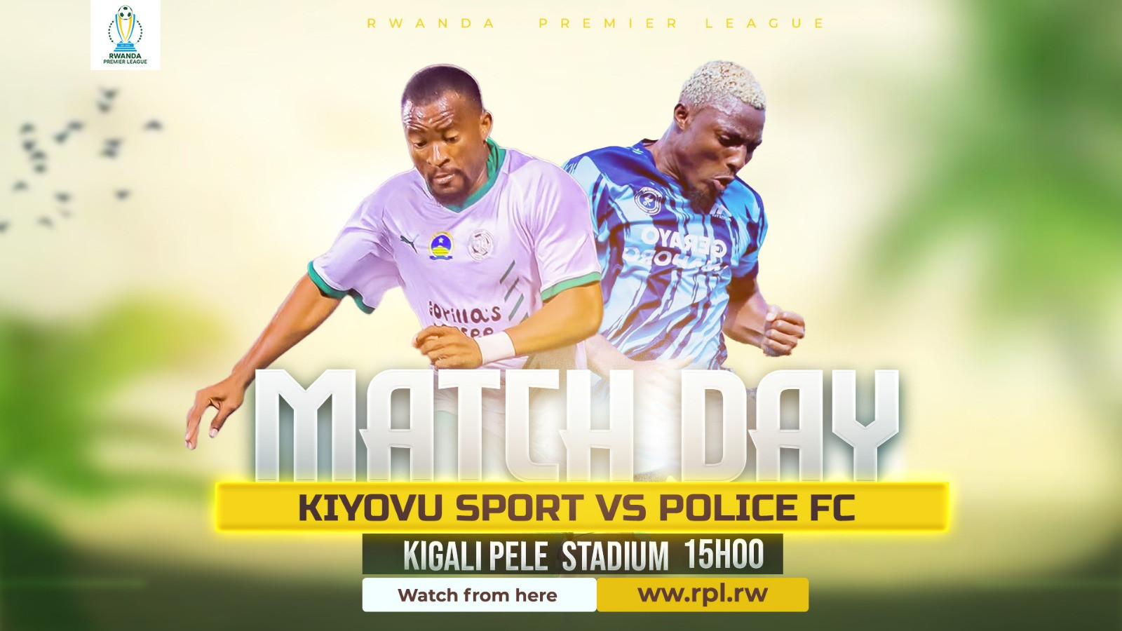 🔴LIVE: Kiyovu Sports v Police F.C. | #RPL2026